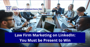 Law firm marketing on LinkedIn