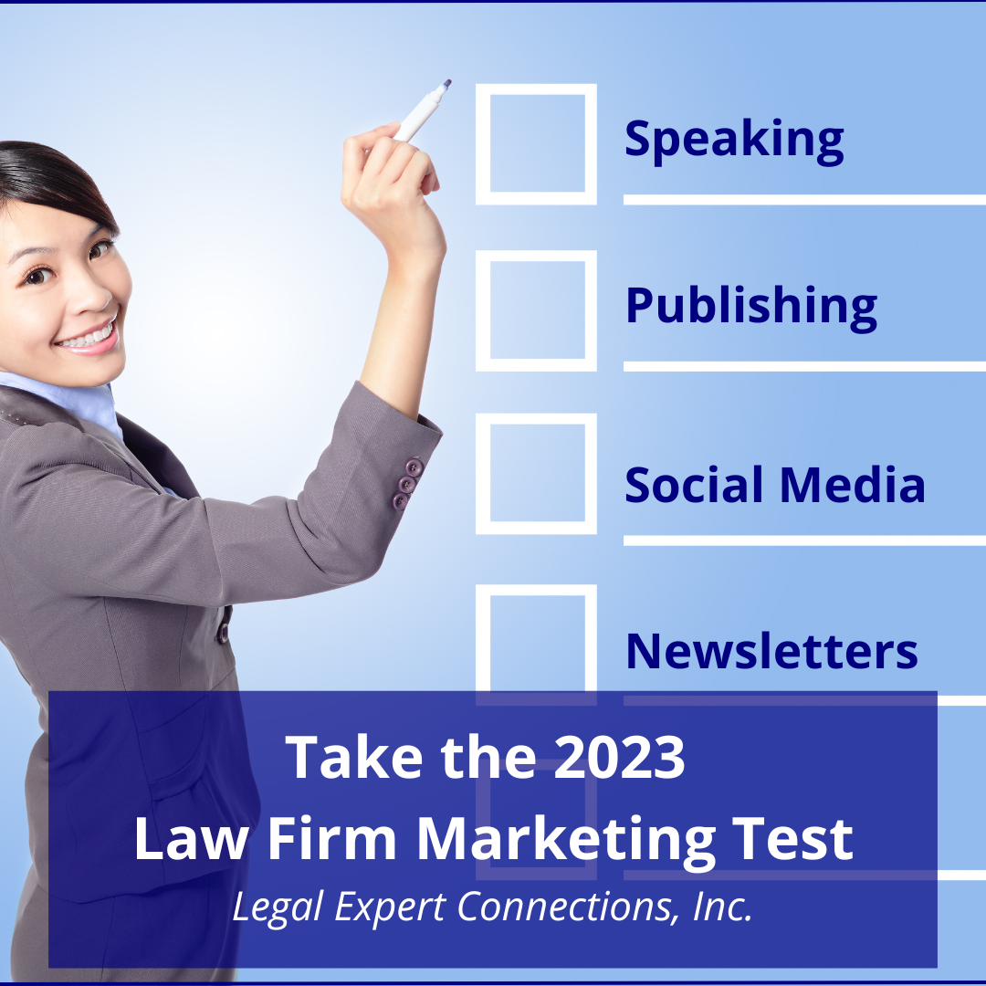 Take the 2023 Law Firm Marketing Test - Legal Marketing: Litigation ...