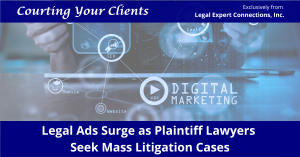 Mass Litigation Marketing
