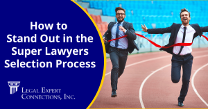 Super Lawyers Selection Process for 2026, 2027